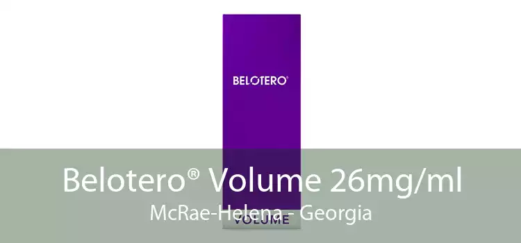 Belotero® Volume 26mg/ml McRae-Helena - Georgia