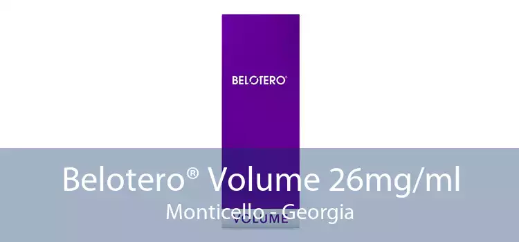 Belotero® Volume 26mg/ml Monticello - Georgia
