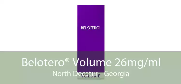 Belotero® Volume 26mg/ml North Decatur - Georgia