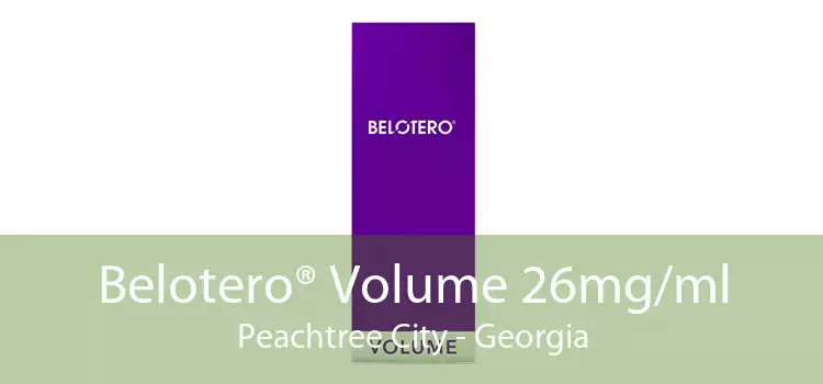 Belotero® Volume 26mg/ml Peachtree City - Georgia