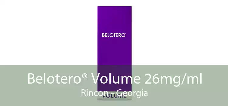 Belotero® Volume 26mg/ml Rincon - Georgia