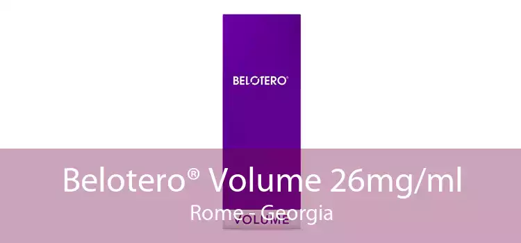 Belotero® Volume 26mg/ml Rome - Georgia