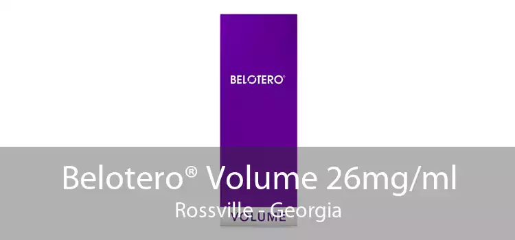 Belotero® Volume 26mg/ml Rossville - Georgia