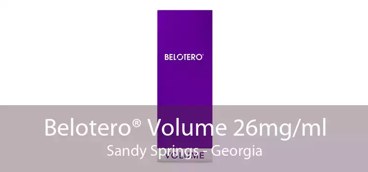 Belotero® Volume 26mg/ml Sandy Springs - Georgia