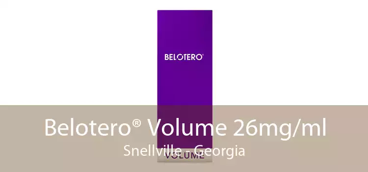 Belotero® Volume 26mg/ml Snellville - Georgia