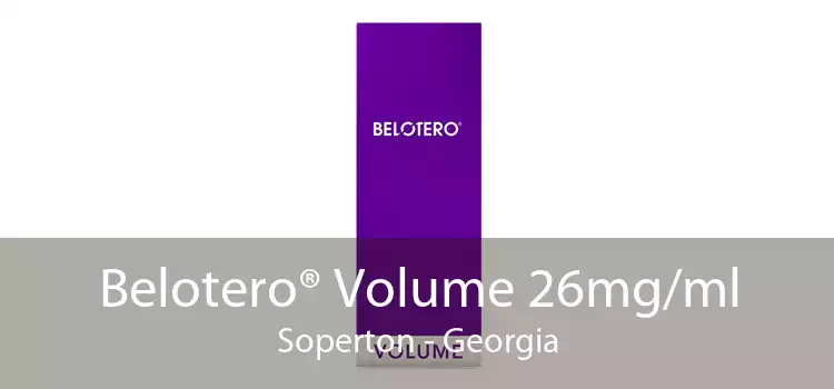 Belotero® Volume 26mg/ml Soperton - Georgia