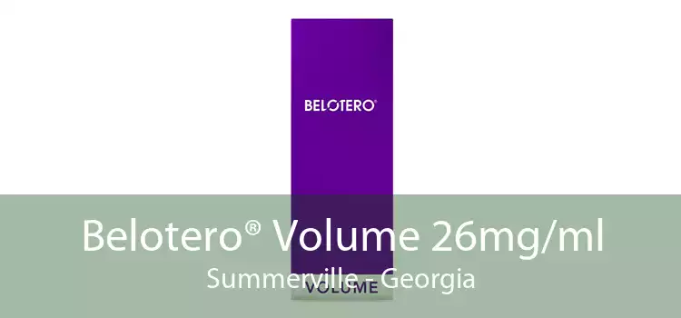 Belotero® Volume 26mg/ml Summerville - Georgia