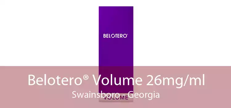 Belotero® Volume 26mg/ml Swainsboro - Georgia