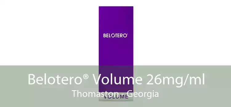 Belotero® Volume 26mg/ml Thomaston - Georgia