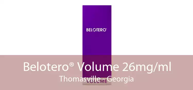 Belotero® Volume 26mg/ml Thomasville - Georgia