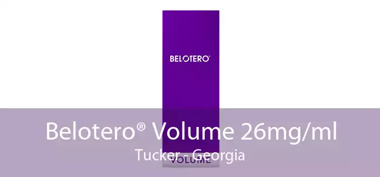 Belotero® Volume 26mg/ml Tucker - Georgia