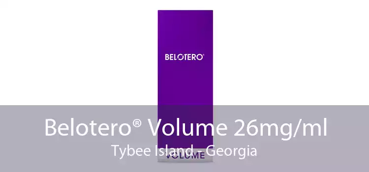 Belotero® Volume 26mg/ml Tybee Island - Georgia