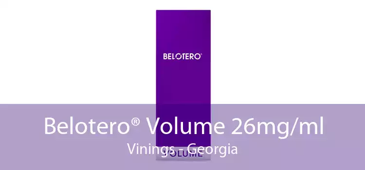 Belotero® Volume 26mg/ml Vinings - Georgia