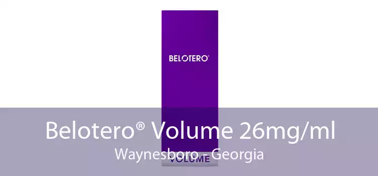 Belotero® Volume 26mg/ml Waynesboro - Georgia