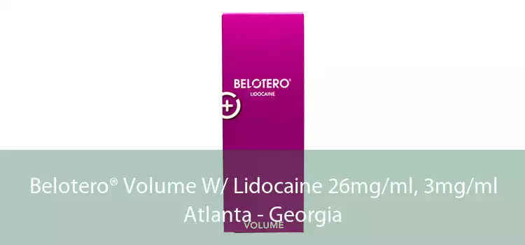 Belotero® Volume W/ Lidocaine 26mg/ml, 3mg/ml Atlanta - Georgia