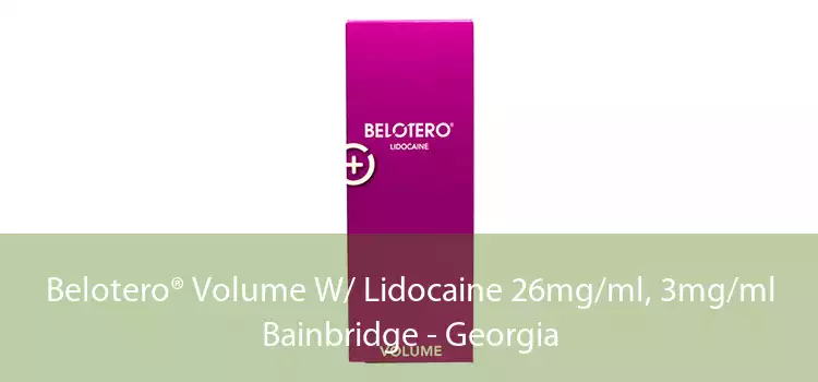Belotero® Volume W/ Lidocaine 26mg/ml, 3mg/ml Bainbridge - Georgia