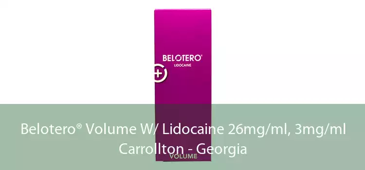 Belotero® Volume W/ Lidocaine 26mg/ml, 3mg/ml Carrollton - Georgia