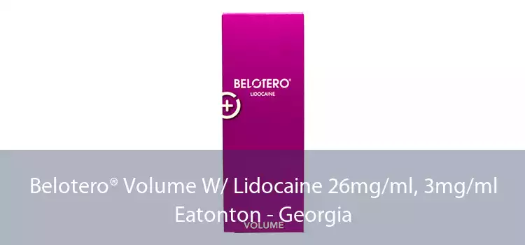 Belotero® Volume W/ Lidocaine 26mg/ml, 3mg/ml Eatonton - Georgia