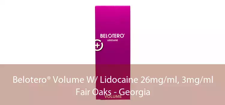 Belotero® Volume W/ Lidocaine 26mg/ml, 3mg/ml Fair Oaks - Georgia