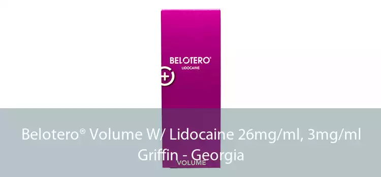 Belotero® Volume W/ Lidocaine 26mg/ml, 3mg/ml Griffin - Georgia