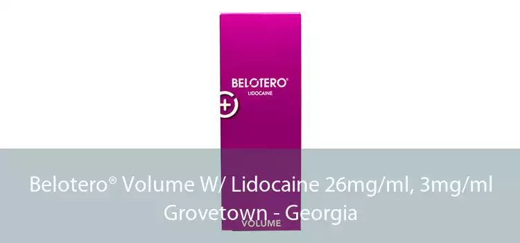 Belotero® Volume W/ Lidocaine 26mg/ml, 3mg/ml Grovetown - Georgia