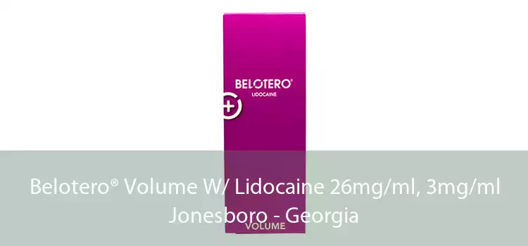 Belotero® Volume W/ Lidocaine 26mg/ml, 3mg/ml Jonesboro - Georgia