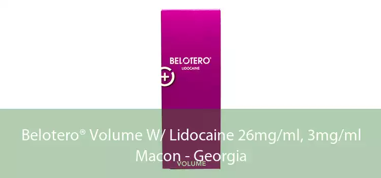 Belotero® Volume W/ Lidocaine 26mg/ml, 3mg/ml Macon - Georgia