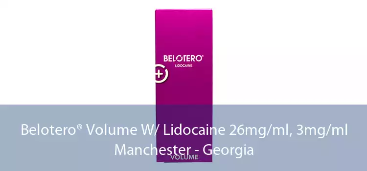 Belotero® Volume W/ Lidocaine 26mg/ml, 3mg/ml Manchester - Georgia