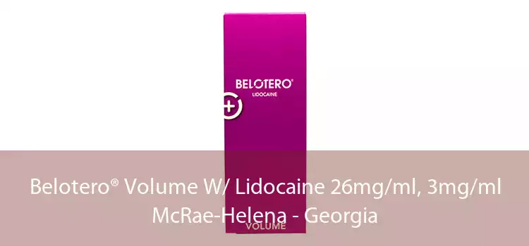 Belotero® Volume W/ Lidocaine 26mg/ml, 3mg/ml McRae-Helena - Georgia