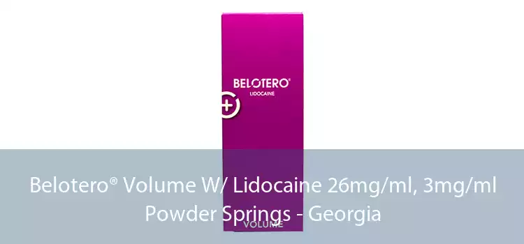 Belotero® Volume W/ Lidocaine 26mg/ml, 3mg/ml Powder Springs - Georgia