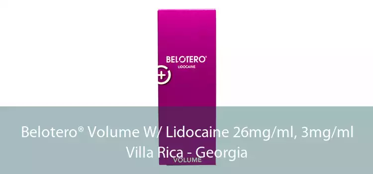 Belotero® Volume W/ Lidocaine 26mg/ml, 3mg/ml Villa Rica - Georgia