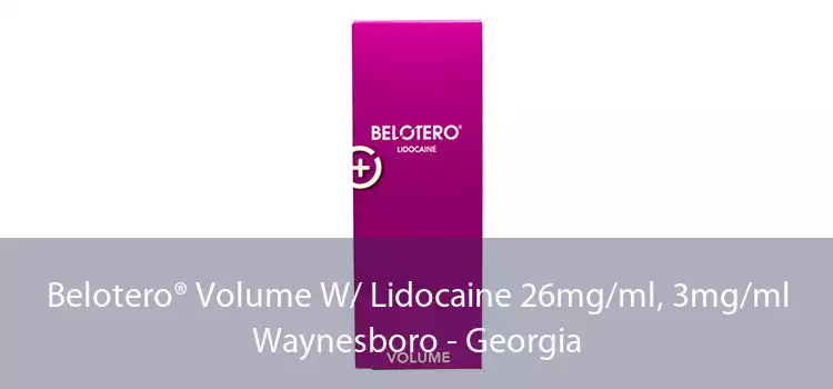 Belotero® Volume W/ Lidocaine 26mg/ml, 3mg/ml Waynesboro - Georgia
