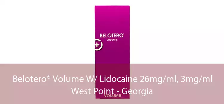 Belotero® Volume W/ Lidocaine 26mg/ml, 3mg/ml West Point - Georgia