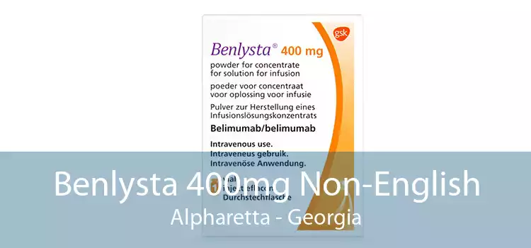 Benlysta 400mg Non-English Alpharetta - Georgia