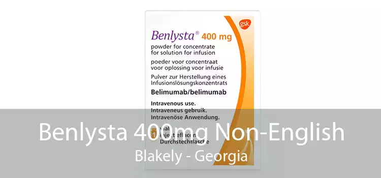 Benlysta 400mg Non-English Blakely - Georgia
