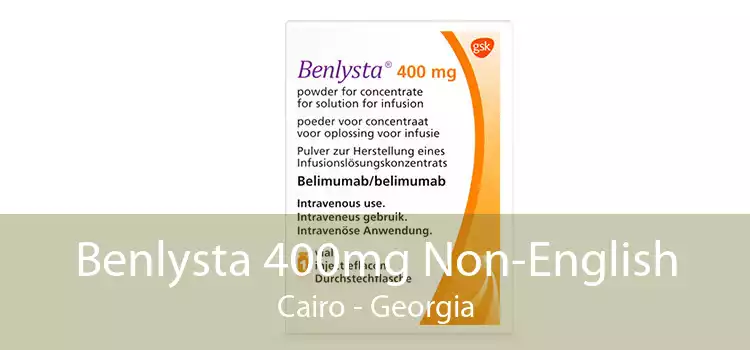 Benlysta 400mg Non-English Cairo - Georgia