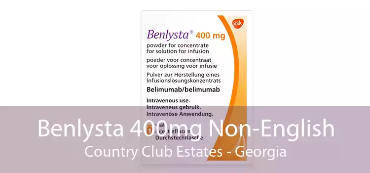 Benlysta 400mg Non-English Country Club Estates - Georgia
