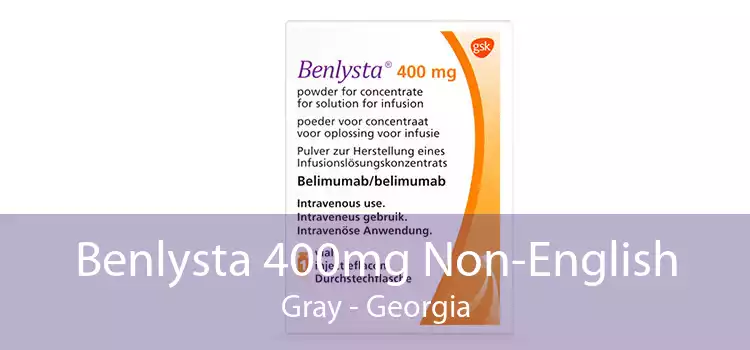 Benlysta 400mg Non-English Gray - Georgia