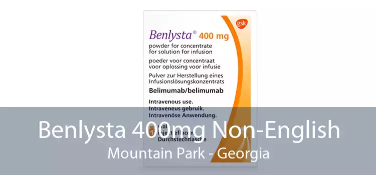 Benlysta 400mg Non-English Mountain Park - Georgia