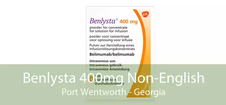 Benlysta 400mg Non-English Port Wentworth - Georgia