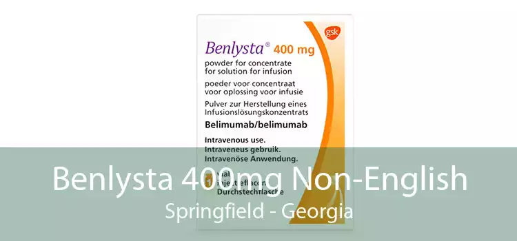 Benlysta 400mg Non-English Springfield - Georgia