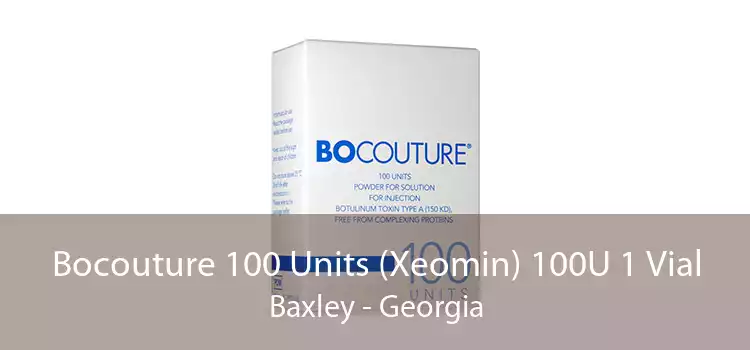 Bocouture 100 Units (Xeomin) 100U 1 Vial Baxley - Georgia