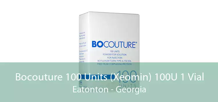 Bocouture 100 Units (Xeomin) 100U 1 Vial Eatonton - Georgia