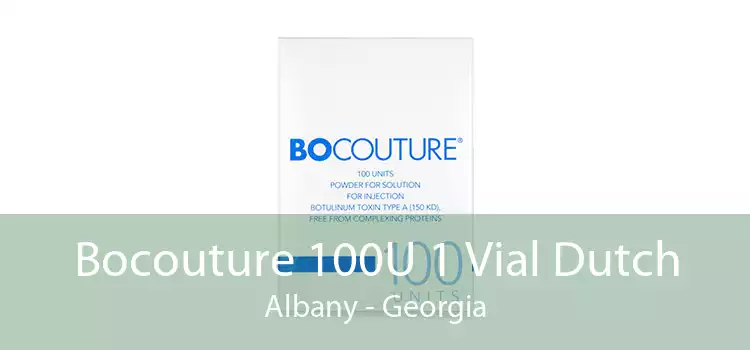 Bocouture 100U 1 Vial Dutch Albany - Georgia