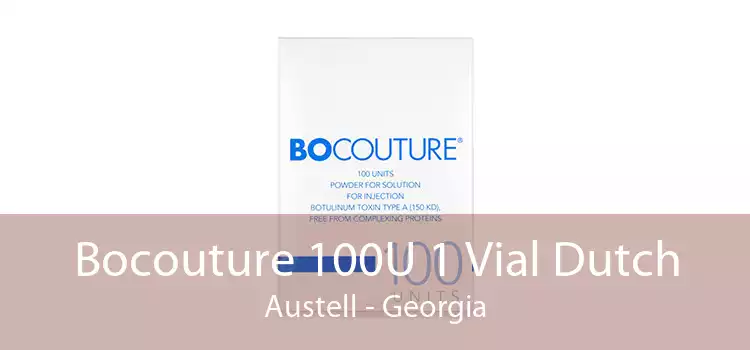Bocouture 100U 1 Vial Dutch Austell - Georgia