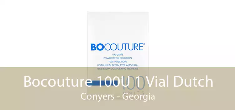 Bocouture 100U 1 Vial Dutch Conyers - Georgia