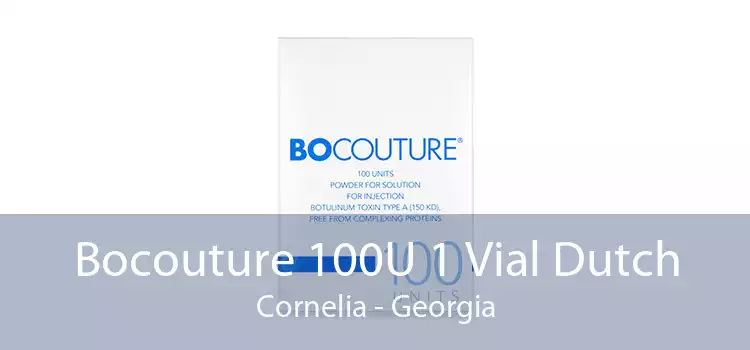 Bocouture 100U 1 Vial Dutch Cornelia - Georgia