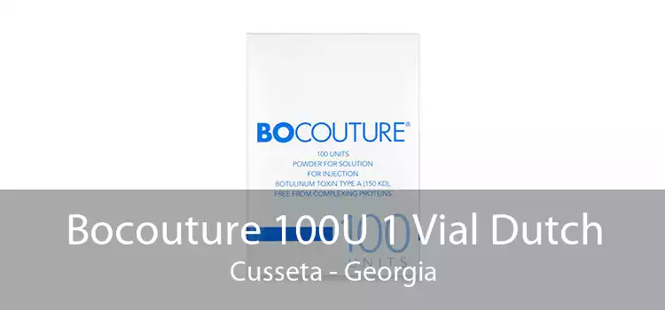 Bocouture 100U 1 Vial Dutch Cusseta - Georgia
