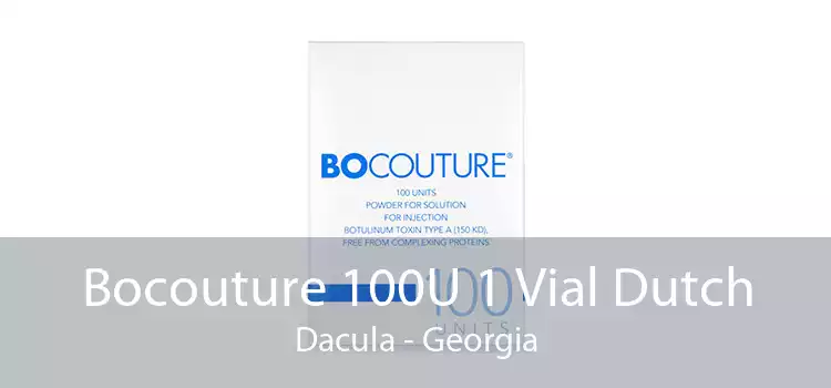 Bocouture 100U 1 Vial Dutch Dacula - Georgia