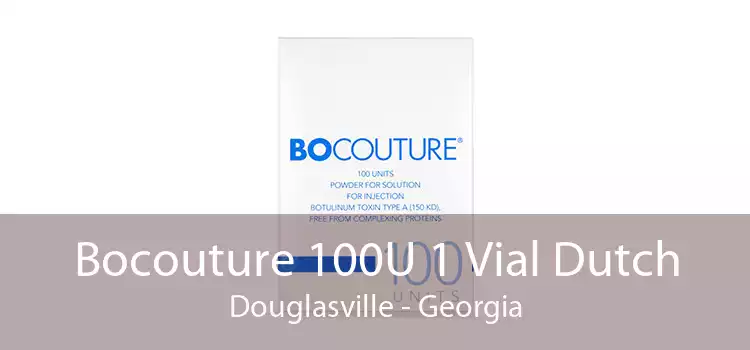 Bocouture 100U 1 Vial Dutch Douglasville - Georgia